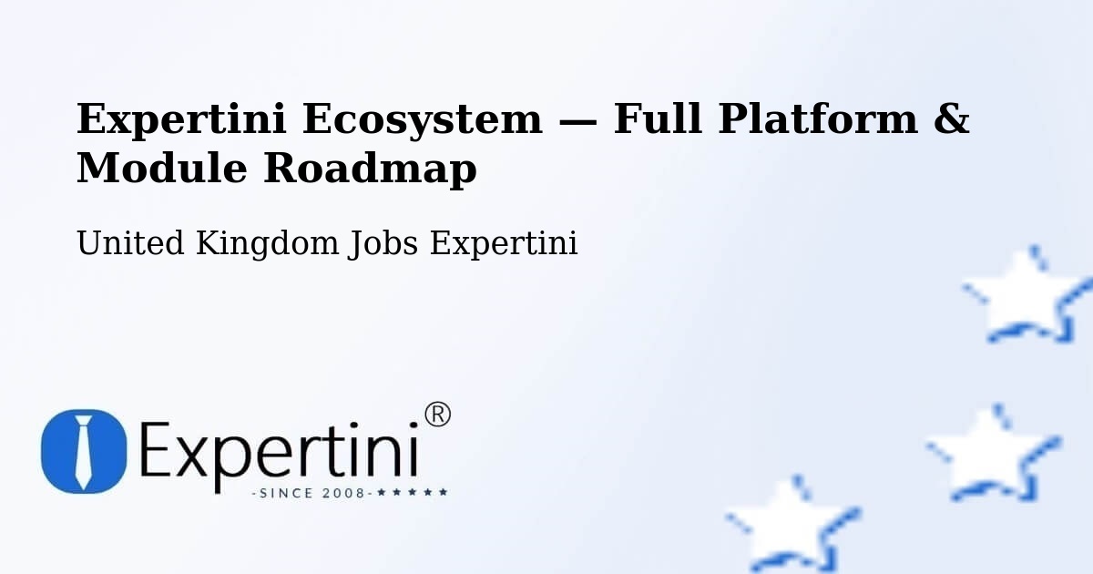 Expertini Ecosystem — Full Platform & Module Roadmap – Chorley